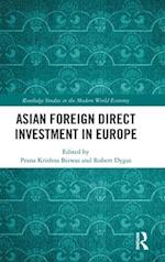 Asian Foreign Direct Investment in Europe