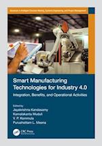 Smart Manufacturing Technologies for Industry 4.0