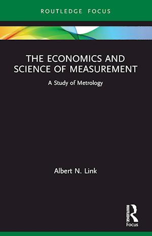 The Economics and Science of Measurement