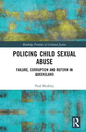 Policing Child Sexual Abuse