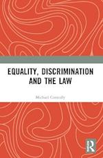 Equality, Discrimination and the Law