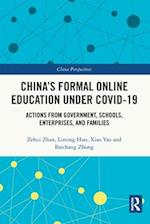 China's Formal Online Education under COVID-19