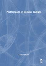 Performance in Popular Culture