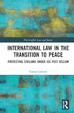 International Law in the Transition to Peace