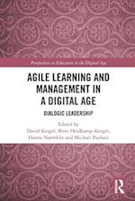 Agile Learning and Management in a Digital Age