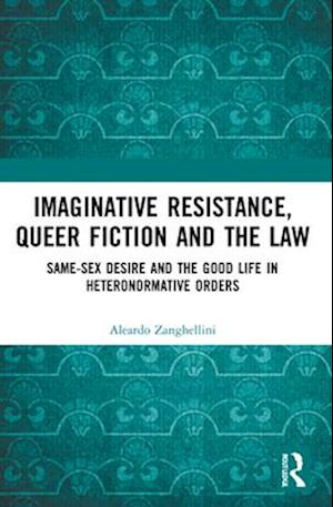 Imaginative Resistance, Queer Fiction and the Law