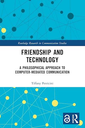 Friendship and Technology