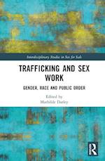 Trafficking and Sex Work