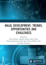 Halal Development: Trends, Opportunities and Challenges