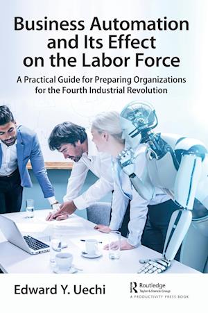 Business Automation and Its Effect on the Labor Force