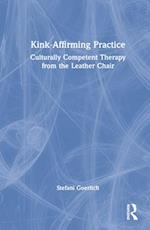Kink-Affirming Practice