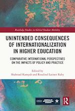 Unintended Consequences of Internationalization in Higher Education