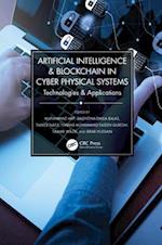 Artificial Intelligence & Blockchain in Cyber Physical Systems