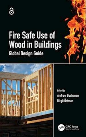 Fire Safe Use of Wood in Buildings