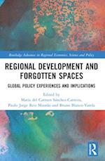 Regional Development and Forgotten Spaces