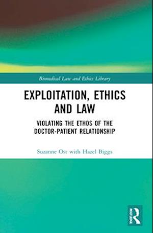 Exploitation, Ethics and Law