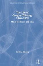 The Life of Gregory Zilboorg, 1940–1959
