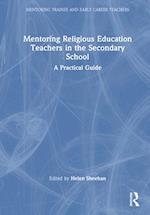 Mentoring Religious Education Teachers in the Secondary School