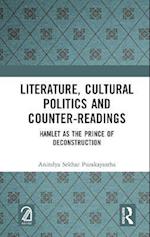 Literature, Cultural Politics and Counter-Readings