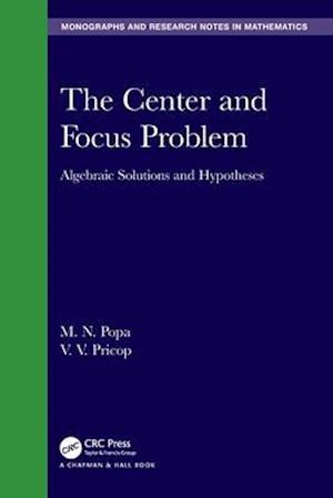 The Center and Focus Problem