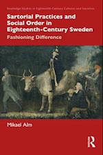 Sartorial Practices and Social Order in Eighteenth-Century Sweden