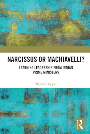 Narcissus or Machiavelli?