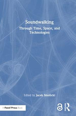 Soundwalking