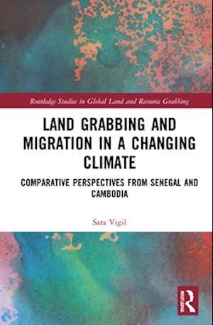 Land Grabbing and Migration in a Changing Climate