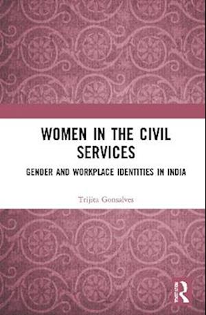 Women in the Civil Services