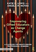 Empowering Gifted Educators as Change Agents