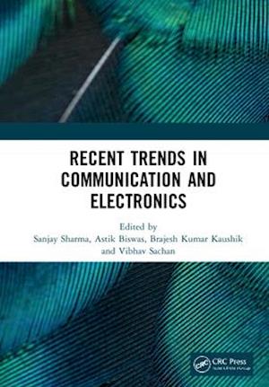 Recent Trends in Communication and Electronics