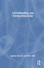 Crowdfunding and Entrepreneurship