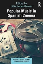 Popular Music in Spanish Cinema