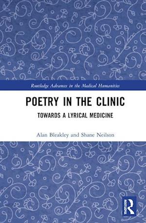 Poetry in the Clinic