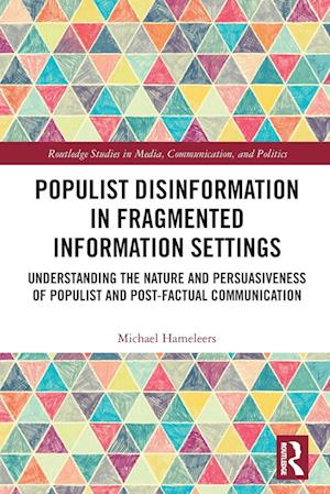 Populist Disinformation in Fragmented Information Settings