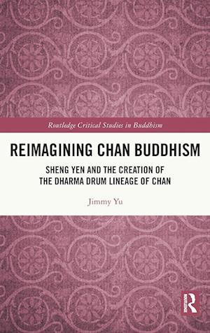 Reimagining Chan Buddhism