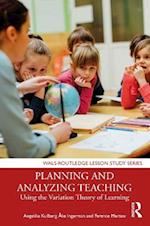 Planning and Analyzing Teaching