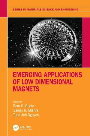 Emerging Applications of Low Dimensional Magnets