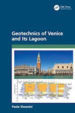 Geotechnics of Venice and Its Lagoon