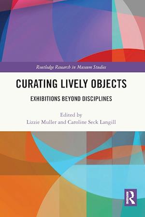 Curating Lively Objects