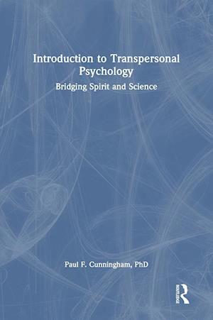 Introduction to Transpersonal Psychology