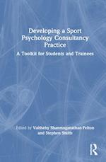 Developing a Sport Psychology Consultancy Practice