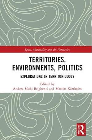 Territories, Environments, Politics