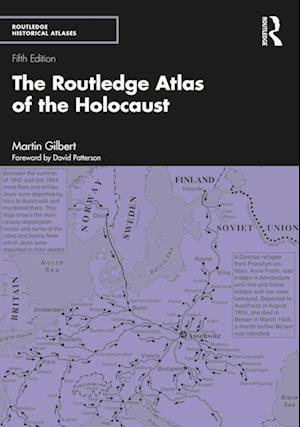 The Routledge Atlas of the Holocaust