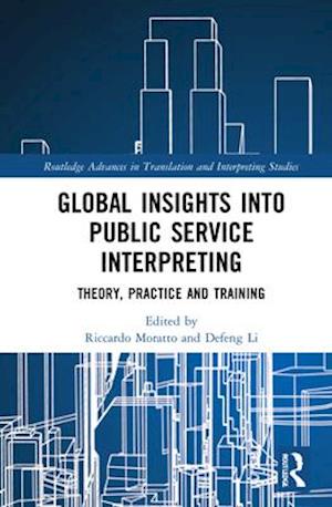 Global Insights into Public Service Interpreting