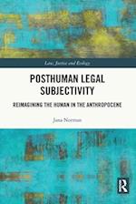 Posthuman Legal Subjectivity