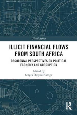 Illicit Financial Flows from South Africa
