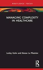 Managing Complexity in Healthcare