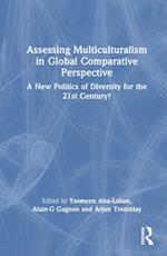 Assessing Multiculturalism in Global Comparative Perspective
