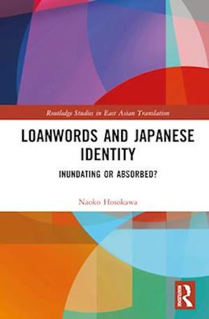 Loanwords and Japanese Identity